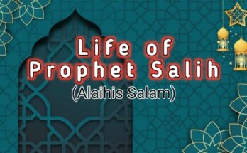 Prophet Salih (Alaihis salam) Story